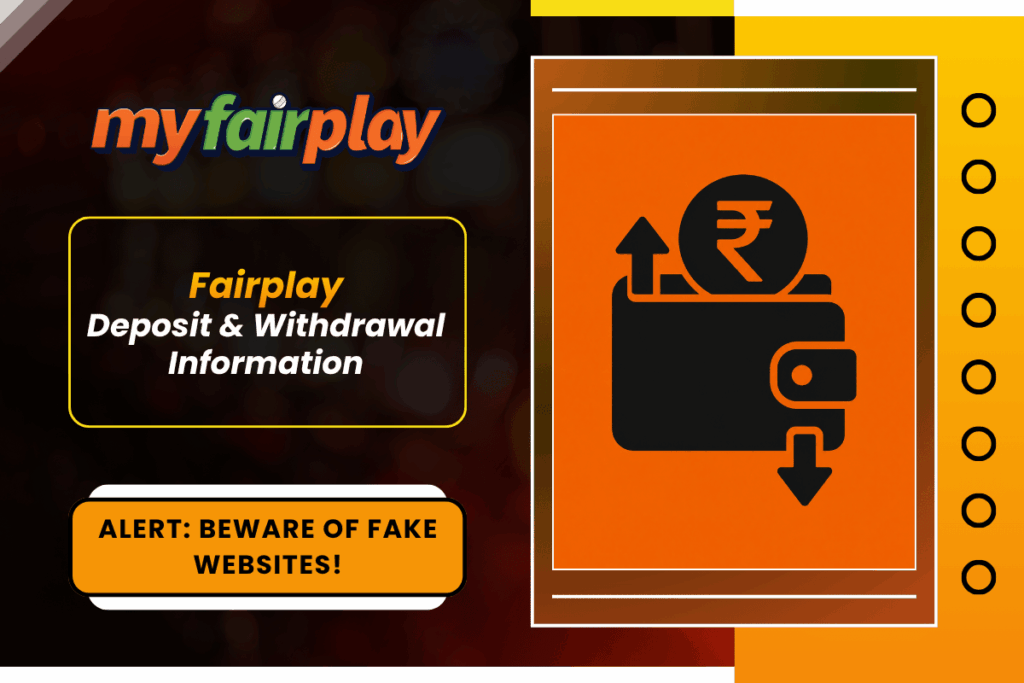 Fairplay deposit and withdrawal information