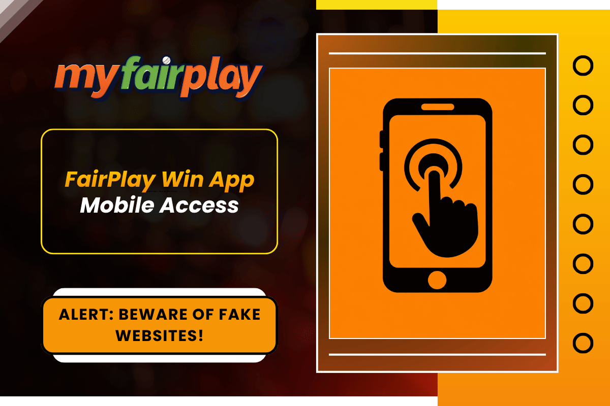 MyFairplay Fairplay win app mobile access banner with fake website alert and tap to access icon