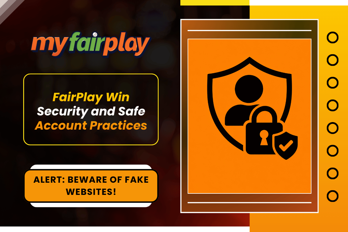 MyFairplay Fairplay Win security and safe account practices banner with fake website alert and secure shield lock icon