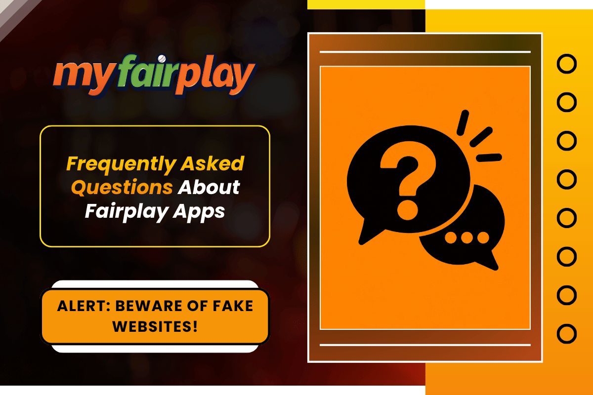 Frequently Asked Questions About Fairplay Apps